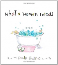 What a Woman Needs What a Woman Needs