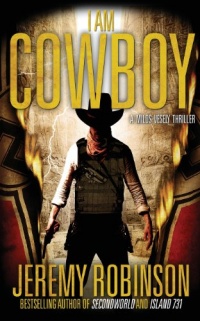 I Am Cowboy - A Milos Vesely Thriller I Am Cowboy - A Milos Vesely Thriller