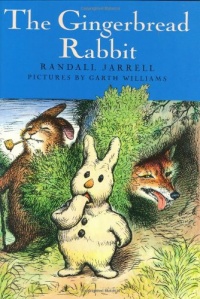 The Gingerbread Rabbit The Gingerbread Rabbit