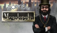 Tropico 4: Megalopolis [Download]