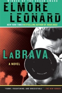 LaBrava: A Novel LaBrava: A Novel