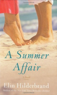A Summer Affair: A Novel A Summer Affair: A Novel