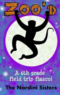 Zoo'd: 6th Graders vs. Primates! (The Underwear Dare) (Volume 2) Zoo'd: 6th Graders vs. Primates! (The Underwear Dare) (Volume 2)