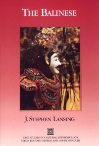 The Balinese (Case Studies in Cultural Anthropology) The Balinese (Case Studies in Cultural Anthropology)