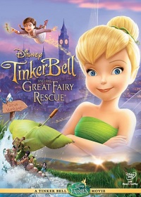 Tinker Bell and the Great Fairy Rescue Tinker Bell and the Great Fairy Rescue