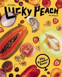 Lucky Peach, Issue 8 Lucky Peach, Issue 8