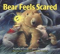 Bear Feels Scared Bear Feels Scared