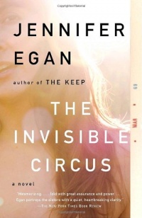 The Invisible Circus The Invisible Circus