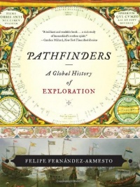 Pathfinders: A Global History of Exploration Pathfinders: A Global History of Exploration