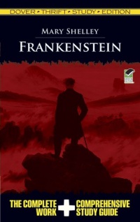 Frankenstein Thrift Study Edition (Dover Thrift Study Edition) Frankenstein Thrift Study Edition (Dover Thrift Study Edition)