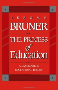 The Process of Education The Process of Education