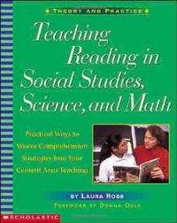 Teaching Reading In Social Studies, Science and Math (Theory and Practice) Teaching Reading In Social Studies, Science and Math (Theory and Practice)
