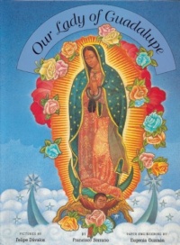 Our Lady of Guadalupe Our Lady of Guadalupe