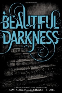 Beautiful Darkness (Beautiful Creatures) Beautiful Darkness (Beautiful Creatures)