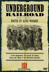 Underground Railroad (History Channel) Underground Railroad (History Channel)