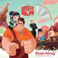 Wreck-It Ralph Read-Along Storybook and CD (Disney Wreck-It Ralph) Wreck-It Ralph Read-Along Storybook and CD (Disney Wreck-It Ralph)