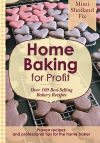 Home Baking for Profit Home Baking for Profit