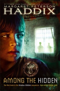Among the Hidden (Shadow Children 1) Among the Hidden (Shadow Children 1)