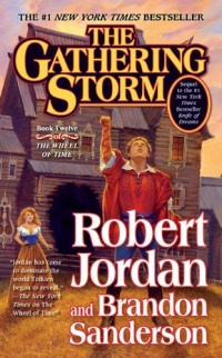 The Gathering Storm (Wheel of Time) The Gathering Storm (Wheel of Time)