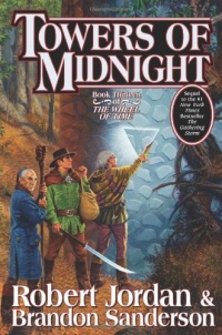 Towers of Midnight (Wheel of Time, Book Thirteen) Towers of Midnight (Wheel of Time, Book Thirteen)
