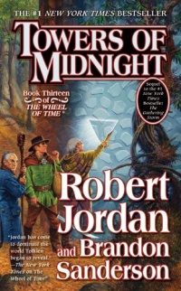 Towers of Midnight (The Wheel of Time) Towers of Midnight (The Wheel of Time)