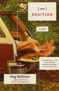 The Position: A Novel The Position: A Novel