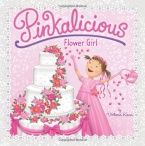 Pinkalicious: Flower Girl