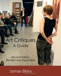 Art Critiques: A Guide (Second Edition) Art Critiques: A Guide (Second Edition)