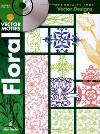 Floral Vector Motifs (Dover Electronic Clip Art) Floral Vector Motifs (Dover Electronic Clip Art)