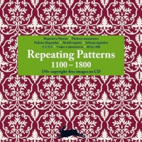 Repeating Patterns 1100 - 1800 (+ CD-Rom) Repeating Patterns 1100 - 1800 (+ CD-Rom)