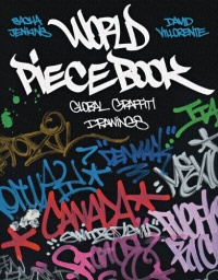 World Piecebook: Global Graffiti Drawings World Piecebook: Global Graffiti Drawings