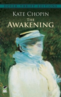 The Awakening (Dover Thrift Editions) The Awakening (Dover Thrift Editions)