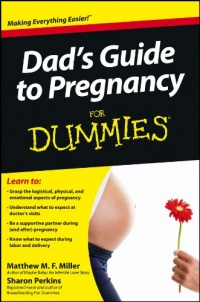 Dad's Guide to Pregnancy For Dummies Dad's Guide to Pregnancy For Dummies