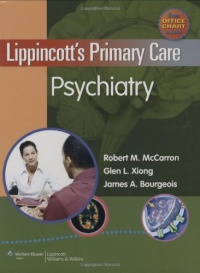 Lippincott's Primary Care Psychiatry Lippincott's Primary Care Psychiatry