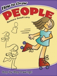 How to Draw People (Dover How to Draw) How to Draw People (Dover How to Draw)
