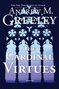 The Cardinal Virtues The Cardinal Virtues