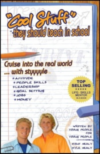 Cool Stuff They Should Teach in School: Cruise into the Real World...with styyyle (jobs/people skills/attitude/goals/money) Cool Stuff They Should Teach in School: Cruise into the Real World...with styyyle (jobs/people skills/attitude/goals/money)