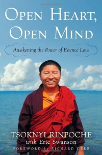 Open Heart, Open Mind: Awakening the Power of Essence Love Open Heart, Open Mind: Awakening the Power of Essence Love