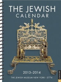 The Jewish 2013-2014 Engagement Calendar: Jewish Year 5774 The Jewish 2013-2014 Engagement Calendar: Jewish Year 5774