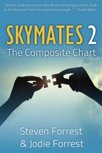Skymates, Vol. II: The Composite Chart (Volume 2) Skymates, Vol. II: The Composite Chart (Volume 2)