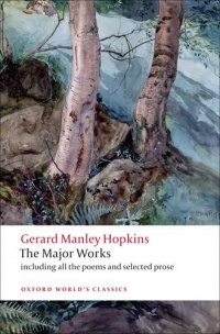 Gerard Manley Hopkins: The Major Works (Oxford World's Classics) Gerard Manley Hopkins: The Major Works (Oxford World's Classics)