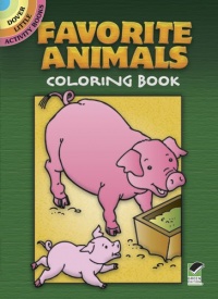 Favorite Animals Coloring Book (Dover Little Activity Books)