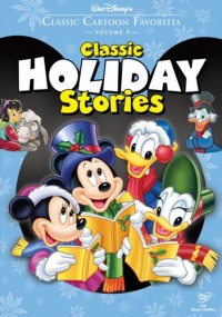 Classic Cartoon Favorites, Vol. 9 - Classic Holiday Stories (The Small One/Pluto's Christmas Tree/Mickey's Christmas Carol) Classic Cartoon Favorites, Vol. 9 - Classic Holiday Stories (The Small One/Pluto's Christmas Tree/Mickey's Christmas Carol)
