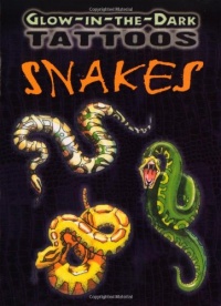Glow-in-the-Dark Tattoos Snakes (Dover Tattoos)