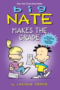 Big Nate Makes the Grade (amp! Comics for Kids) Big Nate Makes the Grade (amp! Comics for Kids)
