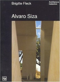 Alvaro Siza (Architecture Collection) Alvaro Siza (Architecture Collection)