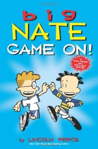 Big Nate: Game On! Big Nate: Game On!