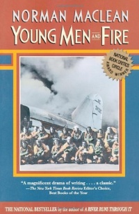 Young Men and Fire Young Men and Fire