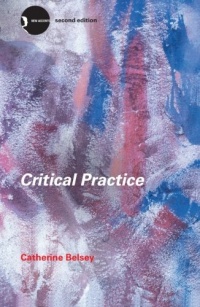 Critical Practice (New Accents) Critical Practice (New Accents)