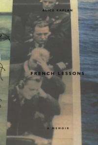 French Lessons: A Memoir French Lessons: A Memoir